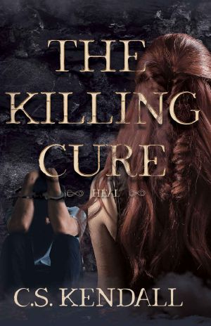 [The Killing Cure 02] • Heal